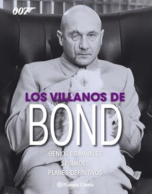 LOS VILLANOS DE BOND | 9788416308934 | Galatea Llibres | Librería online de Reus, Tarragona | Comprar libros en catalán y castellano online