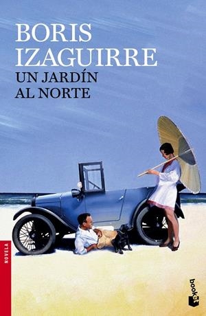 UN JARDÍN AL NORTE | 9788408143963 | IZAGUIRRE, BORIS | Galatea Llibres | Llibreria online de Reus, Tarragona | Comprar llibres en català i castellà online