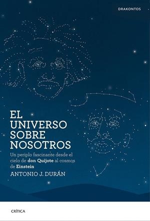 EL UNIVERSO SOBRE NOSOTROS | 9788498928716 | DURÁN, ANTONIO | Galatea Llibres | Librería online de Reus, Tarragona | Comprar libros en catalán y castellano online