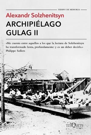 ARCHIPIÉLAGO GULAG II | 9788490661703 | SOLZHENITSYN, ALEKSANDER | Galatea Llibres | Llibreria online de Reus, Tarragona | Comprar llibres en català i castellà online