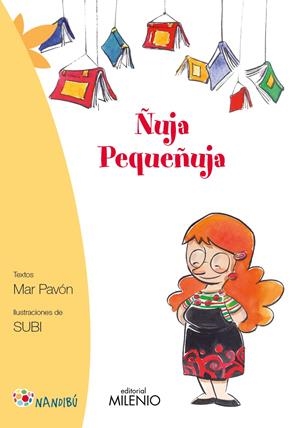 ÑUJA PEQUEÑUJA | 9788497436977 | PAVÓN CÓRDOVA, MAR | Galatea Llibres | Librería online de Reus, Tarragona | Comprar libros en catalán y castellano online