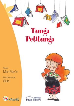 TUNGA PETITUNGA | 9788499756561 | PAVÓN CÓRDOVA, MAR | Galatea Llibres | Librería online de Reus, Tarragona | Comprar libros en catalán y castellano online