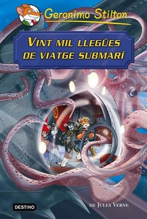 VINT MIL LLEGÜES DE VIATGE SUBMARÍ. STILTON | 9788490579862 | Galatea Llibres | Llibreria online de Reus, Tarragona | Comprar llibres en català i castellà online