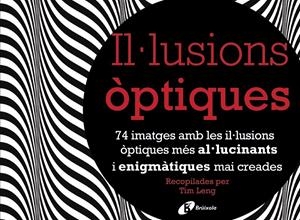 IL·LUSIONS ÒPTIQUES | 9788499066295 | LENG, TIM | Galatea Llibres | Librería online de Reus, Tarragona | Comprar libros en catalán y castellano online