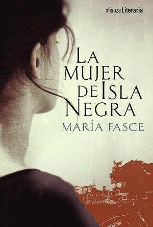 LA MUJER DE ISLA NEGRA | 9788491041412 | FASCE, MARÍA | Galatea Llibres | Llibreria online de Reus, Tarragona | Comprar llibres en català i castellà online