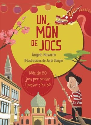 UN MON DE JOCS | 9788491010296 | NAVARRO, ANGELS | Galatea Llibres | Librería online de Reus, Tarragona | Comprar libros en catalán y castellano online