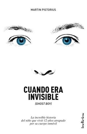 CUANDO ERA INVISIBLE | 9788415732143 | PISTORIUS, MARTIN/LLOYD DAVIES, MEGAN | Galatea Llibres | Llibreria online de Reus, Tarragona | Comprar llibres en català i castellà online