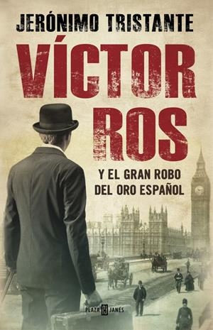 VÍCTOR ROS Y EL GRAN ROBO DEL ORO ESPAÑOL (VÍCTOR ROS 5) | 9788401015854 | TRISTANTE, JERÓNIMO | Galatea Llibres | Llibreria online de Reus, Tarragona | Comprar llibres en català i castellà online