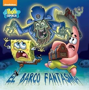 EL BARCO FANTASMA (BOB ESPONJA. PRIMERAS LECTURAS 5) | 9788448842680 | Galatea Llibres | Librería online de Reus, Tarragona | Comprar libros en catalán y castellano online