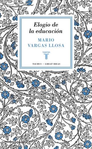 ELOGIO DE LA EDUCACIÓN | 9788430616800 | VARGAS LLOSA, MARIO | Galatea Llibres | Llibreria online de Reus, Tarragona | Comprar llibres en català i castellà online