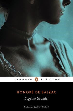 EUGÉNIE GRANDET | 9788491051534 | BALZAC, HONORÉ DE | Galatea Llibres | Llibreria online de Reus, Tarragona | Comprar llibres en català i castellà online