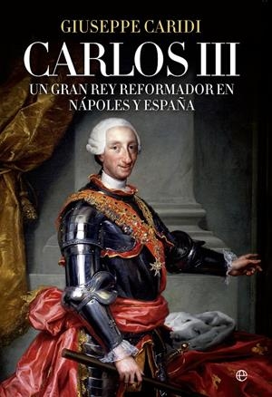 CARLOS III | 9788490604731 | CARIDI, GIUSEPPE | Galatea Llibres | Llibreria online de Reus, Tarragona | Comprar llibres en català i castellà online
