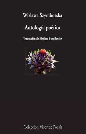 ANTOLOGÍA POÉTICA SZYMBORSKA | 9788498959185 | SZYMBORSKA, WISLAWA | Galatea Llibres | Llibreria online de Reus, Tarragona | Comprar llibres en català i castellà online