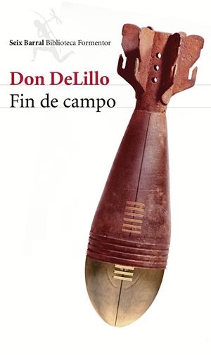 FIN DE CAMPO | 9788432225208 | DELILLO, DON | Galatea Llibres | Llibreria online de Reus, Tarragona | Comprar llibres en català i castellà online