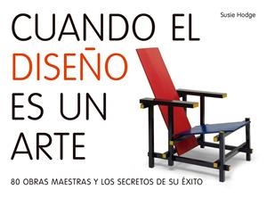 CUANDO EL DISEÑO ES UN ARTE | 9788416177783 | HODGE, SUSIE | Galatea Llibres | Librería online de Reus, Tarragona | Comprar libros en catalán y castellano online