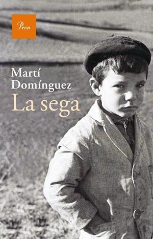 LA SEGA | 9788475885810 | DOMÍNGUEZ, MARTI | Galatea Llibres | Llibreria online de Reus, Tarragona | Comprar llibres en català i castellà online