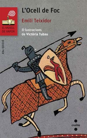 L'OCELL DE FOC | 9788466139632 | TEIXIDOR, EMILI | Galatea Llibres | Llibreria online de Reus, Tarragona | Comprar llibres en català i castellà online