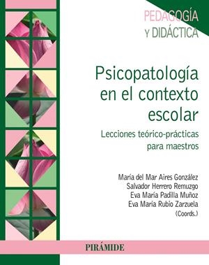 PSICOPATOLOGÍA EN EL CONTEXTO ESCOLAR | 9788436834475 | VV.AA. | Galatea Llibres | Llibreria online de Reus, Tarragona | Comprar llibres en català i castellà online