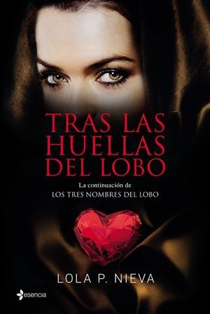 TRAS LAS HUELLAS DEL LOBO | 9788408145714 | NIEVA, LOLA P. | Galatea Llibres | Llibreria online de Reus, Tarragona | Comprar llibres en català i castellà online