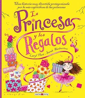 LA PRINCESA Y LOS REGALOS | 9788416363131 | HART, CARYL/WARBURTON, SARAH | Galatea Llibres | Llibreria online de Reus, Tarragona | Comprar llibres en català i castellà online