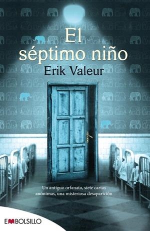 EL SÉPTIMO NIÑO | 9788416087228 | VALEUR, ERIK | Galatea Llibres | Librería online de Reus, Tarragona | Comprar libros en catalán y castellano online