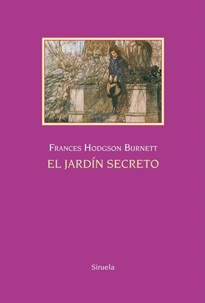 EL JARDÍN SECRETO | 9788416396887 | HODGSON BURNETT, FRANCES | Galatea Llibres | Llibreria online de Reus, Tarragona | Comprar llibres en català i castellà online
