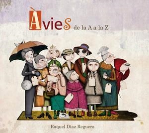 ÀVIES DE LA A A LA Z | 9788448844363 | DÍAZ REGUERA, RAQUEL | Galatea Llibres | Librería online de Reus, Tarragona | Comprar libros en catalán y castellano online