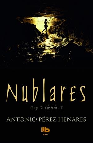 NUBLARES | 9788490701225 | PÉREZ HENARES, ANTONIO | Galatea Llibres | Llibreria online de Reus, Tarragona | Comprar llibres en català i castellà online