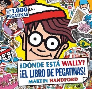 DÓNDE ESTÁ WALLY? EL LIBRO DE PEGATINAS! | 9788416075478 | HANDFORD, MARTIN | Galatea Llibres | Llibreria online de Reus, Tarragona | Comprar llibres en català i castellà online