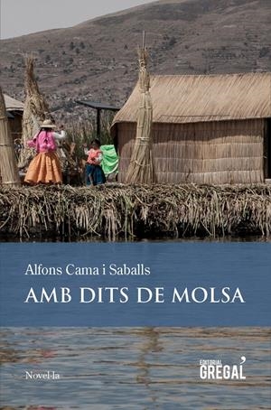 AMB DITS DE MOLSA | 9788494389870 | CAMA I SABALLS, ALFONS | Galatea Llibres | Librería online de Reus, Tarragona | Comprar libros en catalán y castellano online
