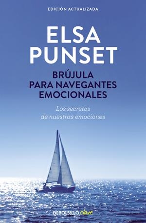 BRÚJULA PARA NAVEGANTES EMOCIONALES | 9788490629024 | PUNSET, ELSA | Galatea Llibres | Librería online de Reus, Tarragona | Comprar libros en catalán y castellano online