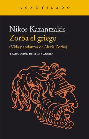 ZORBA EL GRIEGO | 9788416011728 | KAZANTZAKIS, NIKOS | Galatea Llibres | Librería online de Reus, Tarragona | Comprar libros en catalán y castellano online