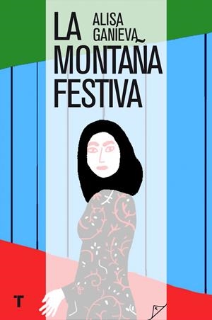 LA MONTAÑA FESTIVA | 9788416354337 | GANIÈVA, ALISA | Galatea Llibres | Llibreria online de Reus, Tarragona | Comprar llibres en català i castellà online