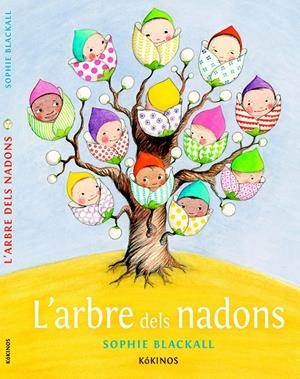 L'ARBRE DEL NADONS | 9788416126361 | BLACKALL, SOPHIE | Galatea Llibres | Llibreria online de Reus, Tarragona | Comprar llibres en català i castellà online