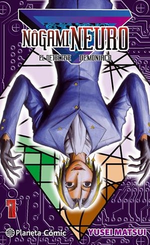 NÔGAMI NEURO 1 | 9788416476299 | MATSUI, YUSEI | Galatea Llibres | Librería online de Reus, Tarragona | Comprar libros en catalán y castellano online