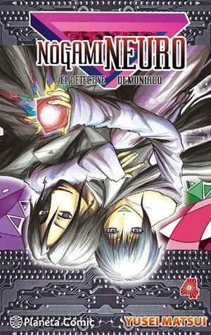 NÔGAMI NEURO 4 | 9788416476329 | MATSUI, YUSEI | Galatea Llibres | Librería online de Reus, Tarragona | Comprar libros en catalán y castellano online