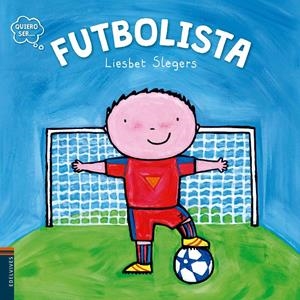 FUTBOLISTA | 9788414001301 | SLEGERS, LIESBET | Galatea Llibres | Llibreria online de Reus, Tarragona | Comprar llibres en català i castellà online