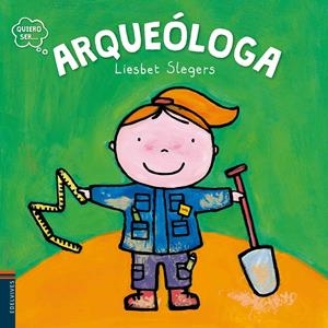 ARQUEÓLOGA | 9788414001318 | SLEGERS, LIESBET | Galatea Llibres | Llibreria online de Reus, Tarragona | Comprar llibres en català i castellà online