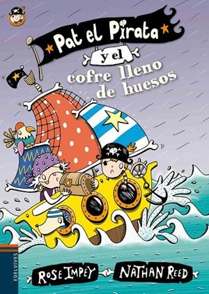 PAT EL PIRATA Y EL COFRE LLENO DE HUESOS | 9788414000632 | IMPEY, ROSE | Galatea Llibres | Librería online de Reus, Tarragona | Comprar libros en catalán y castellano online