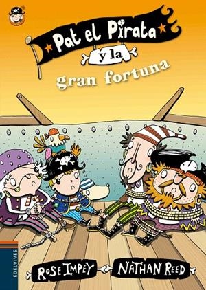 PAT EL PIRATA Y LA GRAN FORTUNA | 9788414000656 | IMPEY, ROSE | Galatea Llibres | Librería online de Reus, Tarragona | Comprar libros en catalán y castellano online