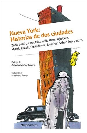 NUEVA YORK: HISTORIAS DE DOS CIUDADES | 9788416440252 | VV.AA. | Galatea Llibres | Librería online de Reus, Tarragona | Comprar libros en catalán y castellano online