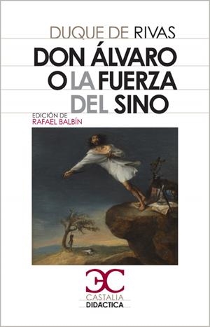DON ÁLVARO O LA FUERZA DEL SINO | 9788497403825 | SAAVEDRA, ÁNGEL DE | Galatea Llibres | Llibreria online de Reus, Tarragona | Comprar llibres en català i castellà online