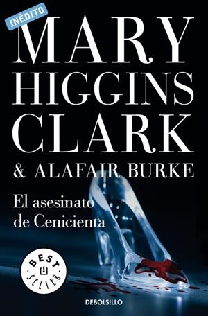 EL ASESINATO DE CENICIENTA | 9788490627761 | HIGGINS CLARK, MARY | Galatea Llibres | Librería online de Reus, Tarragona | Comprar libros en catalán y castellano online