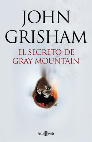 EL SECRETO DE GRAY MOUNTAIN | 9788401015434 | GRISHAM, JOHN | Galatea Llibres | Llibreria online de Reus, Tarragona | Comprar llibres en català i castellà online