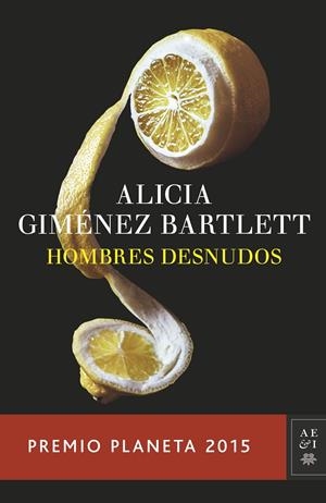 HOMBRES DESNUDOS | 9788408147879 | GIMÉNEZ BARTLETT, ALICIA | Galatea Llibres | Llibreria online de Reus, Tarragona | Comprar llibres en català i castellà online