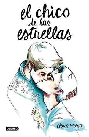 EL CHICO DE LAS ESTRELLAS | 9788408146872 | PUEYO, CHRIS | Galatea Llibres | Llibreria online de Reus, Tarragona | Comprar llibres en català i castellà online