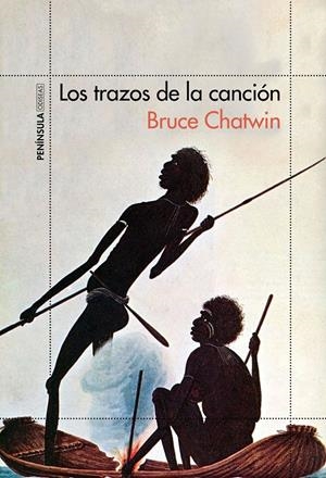 LOS TRAZOS DE LA CANCIÓN | 9788499424521 | CHATWIN, BRUCE | Galatea Llibres | Llibreria online de Reus, Tarragona | Comprar llibres en català i castellà online