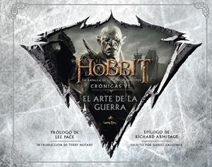 EL HOBBIT  LA BATALLA DE LOS CINCO EJÉRCITOS  CRÓNICAS VI EL ARTE DE LA GUERRA | 9788445002766 | Galatea Llibres | Librería online de Reus, Tarragona | Comprar libros en catalán y castellano online