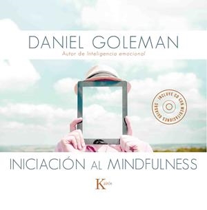 INICIACIÓN AL MINDFULNESS | 9788499884646 | GOLEMAN, DANIEL | Galatea Llibres | Librería online de Reus, Tarragona | Comprar libros en catalán y castellano online