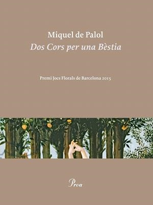 DOS CORS PER UNA BÈSTIA | 9788475885858 | DE PALOL, MIQUEL | Galatea Llibres | Llibreria online de Reus, Tarragona | Comprar llibres en català i castellà online